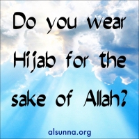 Wear the Hijab for the Sake of Allah
