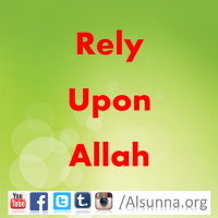 Rely Upon Allah
