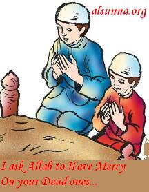 I ask Allah to forgive your Dead Muslims