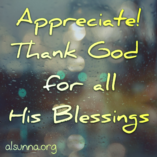 Appreciate - Facebook Islamic Quote