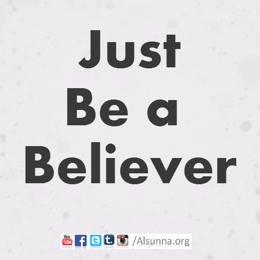 Believe in Allah
