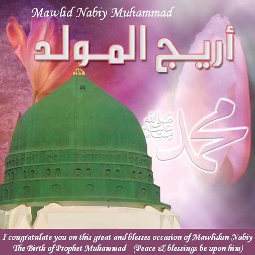 Mawlid un-Nabiy Prophet's Birth Celebration