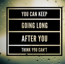 Keep Going!