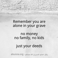 Alone with my Deeds
